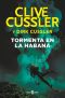 [Dirk Pitt 23] • Tormenta en La Habana